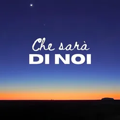 Che sarà di noi