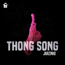 Thong Song