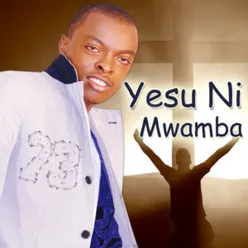 Yesu Ni Mwamba