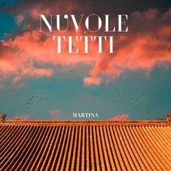 NUVOLE E TETTI