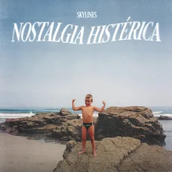 Nostalgia Histérica