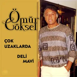 Çok Uzaklarda