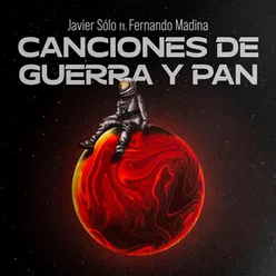 Canciones de Guerra y Pan