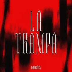 LA TRAMPA