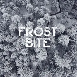 FROST BITE