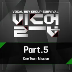 Build Up : Vocal Boy Group Survival, Pt. 5