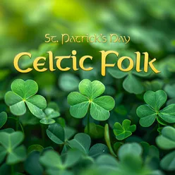 St. Patrick's Day Celtic Folk