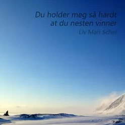 Du holder meg så hardt at du nesten vinner