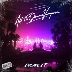 Escape EP