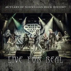 Live for Real - 40 Years of Norwegian Rock History