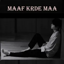 Maaf Krde Maa