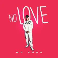 No Love