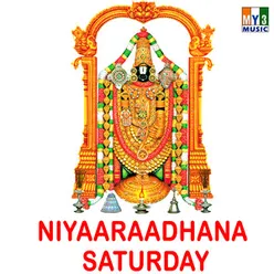 Niyaaraadhana - Saturday