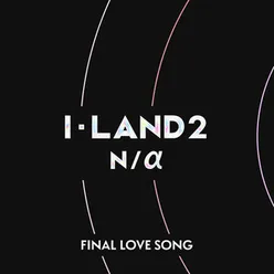 I-LAND2 : N/a Signal Song