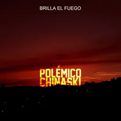 Brilla el Fuego