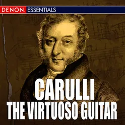 Carulli: The Virtuoso Guitar