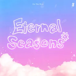 Eternal Seasons