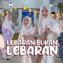 Lebaran bukan Lebaran