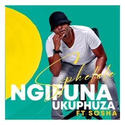 Ngifuna Ukuphuza