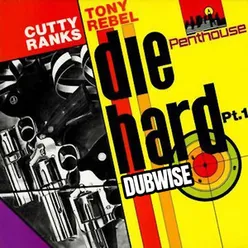 Die  Hard Dubwise