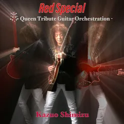 Red Special - Queen Tribute Guitar Orchestration -