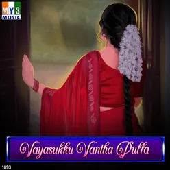 Vayasukku Vantha Pulla