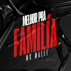 Melhor Pra Familia