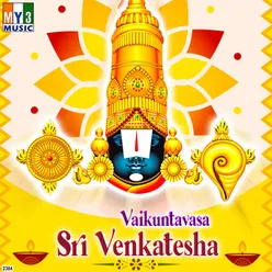 Vaikuntavasa Sri Venkatesha