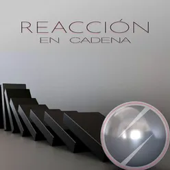 Reacción en Cadena