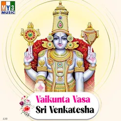 Vaikunta Vasa Sri Venkatesha