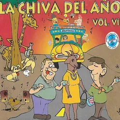 La Chiva del Año, Vol. 6