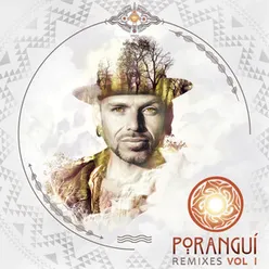 Poranguí Remixes, Vol. I