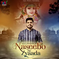 Naseebo Se Zyaada