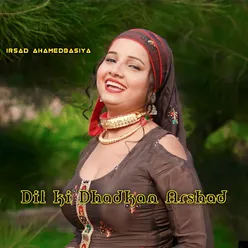 Dil Ki Dhadkan Arshad