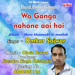 Wo Ganga Nahane Aai Hai Hindi Song