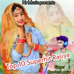 Top 10 Superhit Rasiya Ramkesh Gujar