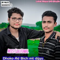 Dhoko Ad Bich Mt Dijyu Rajsthani