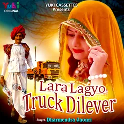 Lara Lagyo Truck Dilever