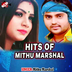 Hits Of Mithu Marshal