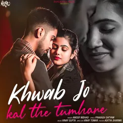 Khwab Jo Kal The Tumhare Hindi