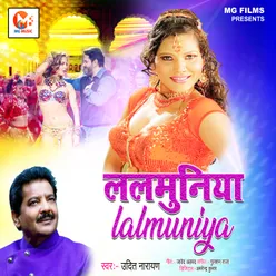 Lalmuniya Bhojpuri Song