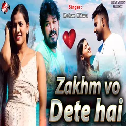Zakhm Vo Dete Hai hindi