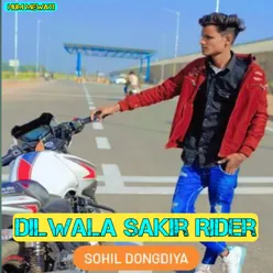 Dil Wala Sakir Rider
