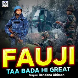 Fauji Taa Bada Hi Great Punjabi