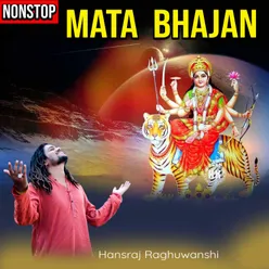 Nonstop Mata Bhajan Hindi