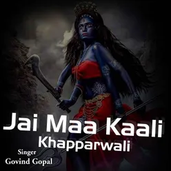 Jai Maa Kali Khapparwali Hindi