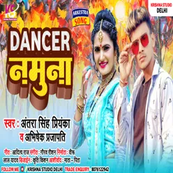 Dancer Namuna Bhojpuri Song
