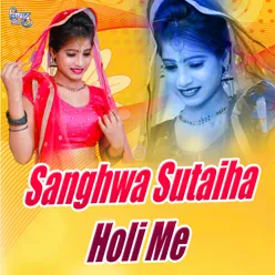 Sanghwa Sutaiha Holi Me