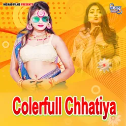 Colerfull Chhatiya