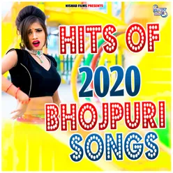 Hit Of 2020 Bhojpuri Song